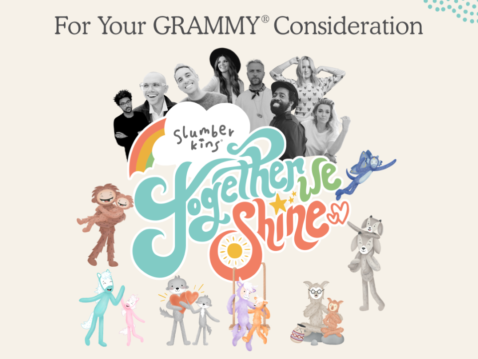 Slumberkins Together We Shine Vol. 1 Secret Road Records for your Grammy Consideration FYC Best Children's Music Album