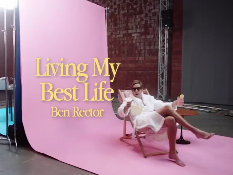 Ben Rector's "Living My Best Life"